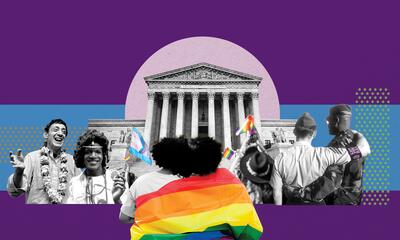 Collage image of historical and contemporary LGBTQ+ people with rainbow flag in front of the Supreme Court