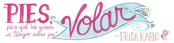 Mariposas illustration featuring Frida Kahlo quote